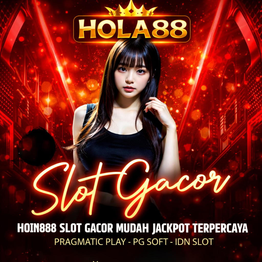HOLA88 - Kolaborasi Pari Dream Dekorasi Terpercaya Dunia